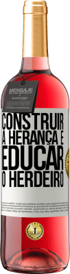 29,95 € Envio grátis | Vinho rosé Edição ROSÉ Construir a herança e educar o herdeiro Etiqueta Branca. Etiqueta personalizável Vinho jovem Colheita 2023 Tempranillo