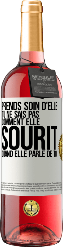 29,95 € Envoi gratuit | Vin rosé Édition ROSÉ Prends soin d'elle. Tu ne sais pas comment elle sourit quand elle parle de toi Étiquette Blanche. Étiquette personnalisable Vin jeune Récolte 2024 Tempranillo