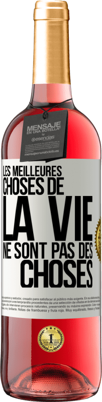 29,95 € Envoi gratuit | Vin rosé Édition ROSÉ Les meilleures choses de la vie ne sont pas des choses Étiquette Blanche. Étiquette personnalisable Vin jeune Récolte 2024 Tempranillo