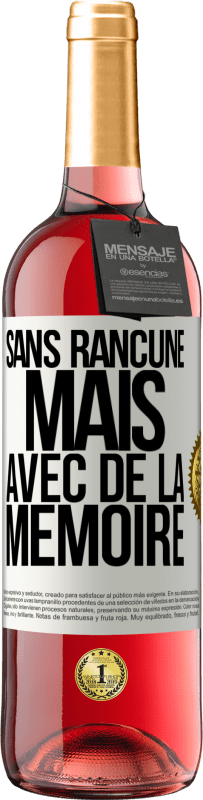 29,95 € Envoi gratuit | Vin rosé Édition ROSÉ Sans rancune mais avec de la mémoire Étiquette Blanche. Étiquette personnalisable Vin jeune Récolte 2024 Tempranillo