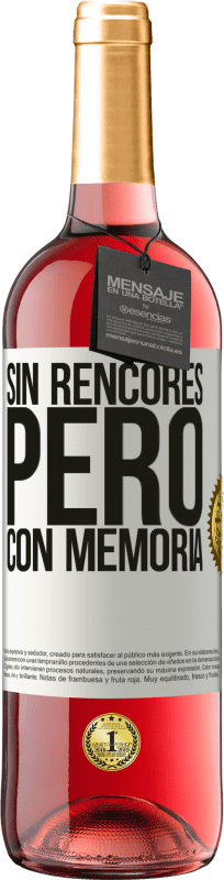 29,95 € Envío gratis | Vino Rosado Edición ROSÉ Sin rencores, pero con memoria Etiqueta Blanca. Etiqueta personalizable Vino joven Cosecha 2024 Tempranillo