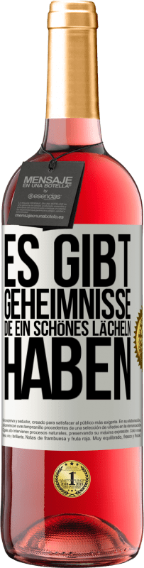 29,95 € Kostenloser Versand | Roséwein ROSÉ Ausgabe Es gibt Geheimnisse, die ein schönes Lächeln haben Weißes Etikett. Anpassbares Etikett Junger Wein Ernte 2024 Tempranillo