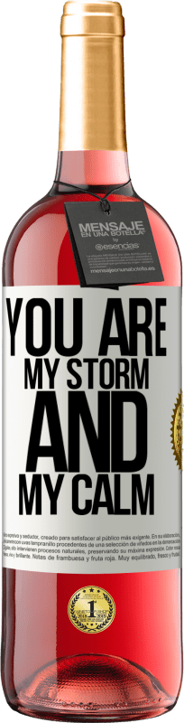 29,95 € Free Shipping | Rosé Wine ROSÉ Edition You are my storm and my calm White Label. Customizable label Young wine Harvest 2025 Tempranillo