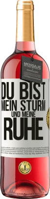 29,95 € Kostenloser Versand | Roséwein ROSÉ Ausgabe Du bist mein Sturm und meine Ruhe Weißes Etikett. Anpassbares Etikett Junger Wein Ernte 2024 Tempranillo