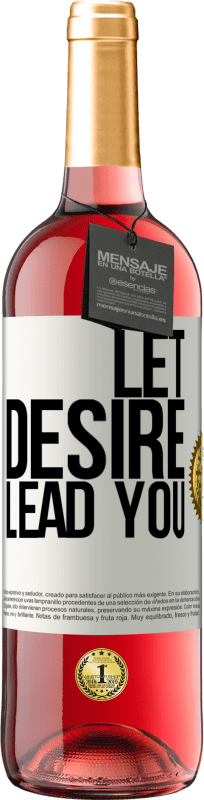 29,95 € Free Shipping | Rosé Wine ROSÉ Edition Let desire lead you White Label. Customizable label Young wine Harvest 2024 Tempranillo