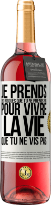 29,95 € Envoi gratuit | Vin rosé Édition ROSÉ Je prends des risques que tu ne prends pas, pour vivre la vie que tu ne vis pas Étiquette Blanche. Étiquette personnalisable Vin jeune Récolte 2024 Tempranillo