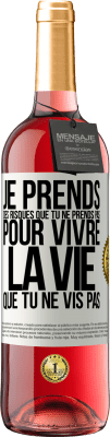 29,95 € Envoi gratuit | Vin rosé Édition ROSÉ Je prends des risques que tu ne prends pas, pour vivre la vie que tu ne vis pas Étiquette Blanche. Étiquette personnalisable Vin jeune Récolte 2025 Tempranillo