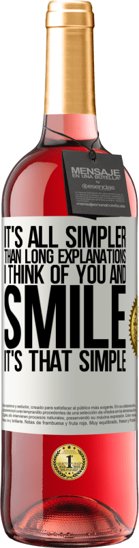 29,95 € Free Shipping | Rosé Wine ROSÉ Edition It's all simpler than long explanations. I think of you and smile. It's that simple White Label. Customizable label Young wine Harvest 2025 Tempranillo