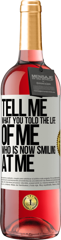 29,95 € Free Shipping | Rosé Wine ROSÉ Edition Tell me what you told the life of me who is now smiling at me White Label. Customizable label Young wine Harvest 2024 Tempranillo