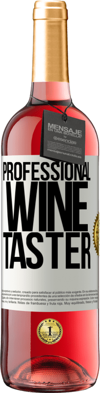 29,95 € 送料無料 | ロゼワイン ROSÉエディション Professional wine taster ホワイトラベル. カスタマイズ可能なラベル 若いワイン 収穫 2024 Tempranillo