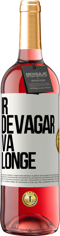 29,95 € Envio grátis | Vinho rosé Edição ROSÉ Ir devagar. Vá longe Etiqueta Branca. Etiqueta personalizável Vinho jovem Colheita 2024 Tempranillo