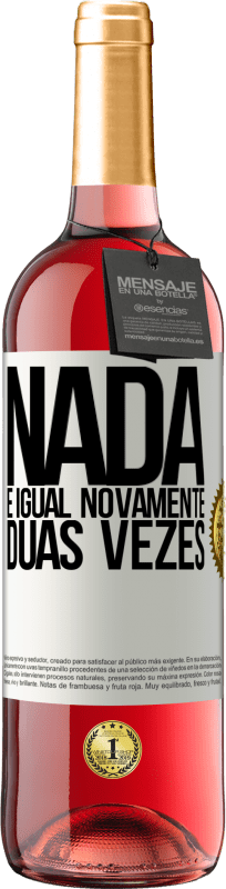 29,95 € Envio grátis | Vinho rosé Edição ROSÉ Nada é igual novamente duas vezes Etiqueta Branca. Etiqueta personalizável Vinho jovem Colheita 2023 Tempranillo