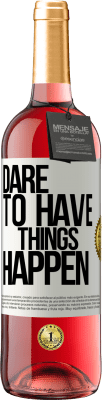 29,95 € 免费送货 | 桃红葡萄酒 ROSÉ版 Dare to have things happen 白标. 可自定义的标签 青年酒 收成 2023 Tempranillo