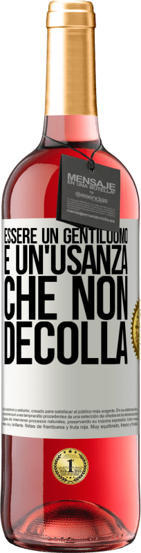 29,95 € Spedizione Gratuita | Vino rosato Edizione ROSÉ Essere un gentiluomo è un'usanza che non decolla Etichetta Bianca. Etichetta personalizzabile Vino giovane Raccogliere 2024 Tempranillo