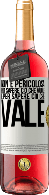 29,95 € Spedizione Gratuita | Vino rosato Edizione ROSÉ Non è pericolosa per sapere ciò che vuole, è per sapere ciò che vale Etichetta Bianca. Etichetta personalizzabile Vino giovane Raccogliere 2023 Tempranillo