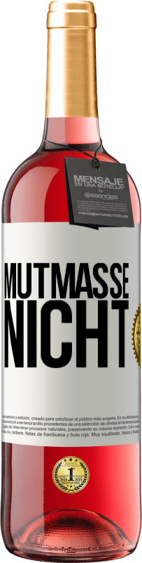 29,95 € Kostenloser Versand | Roséwein ROSÉ Ausgabe Mutmaße nicht Weißes Etikett. Anpassbares Etikett Junger Wein Ernte 2024 Tempranillo