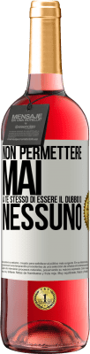 29,95 € Spedizione Gratuita | Vino rosato Edizione ROSÉ Non permettere mai a te stesso di essere il dubbio di nessuno Etichetta Bianca. Etichetta personalizzabile Vino giovane Raccogliere 2024 Tempranillo