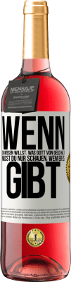 29,95 € Kostenloser Versand | Roséwein ROSÉ Ausgabe Wenn du wissen willst, was Gott von Geld hält, musst du nur schauen, wem er es gibt Weißes Etikett. Anpassbares Etikett Junger Wein Ernte 2023 Tempranillo