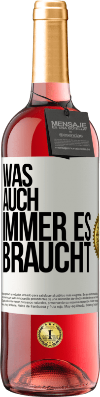 29,95 € Kostenloser Versand | Roséwein ROSÉ Ausgabe Was auch immer es braucht Weißes Etikett. Anpassbares Etikett Junger Wein Ernte 2024 Tempranillo