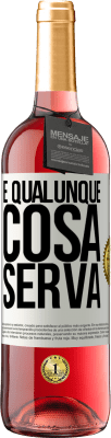 29,95 € Spedizione Gratuita | Vino rosato Edizione ROSÉ E qualunque cosa serva Etichetta Bianca. Etichetta personalizzabile Vino giovane Raccogliere 2025 Tempranillo