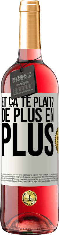 29,95 € Envoi gratuit | Vin rosé Édition ROSÉ Et ça te plaît? De plus en plus Étiquette Blanche. Étiquette personnalisable Vin jeune Récolte 2023 Tempranillo