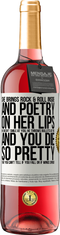 29,95 € Free Shipping | Rosé Wine ROSÉ Edition She brings Rock & Roll inside and poetry on her lips. He doesn't smile at you, he throws bullets at you, and you die so White Label. Customizable label Young wine Harvest 2024 Tempranillo