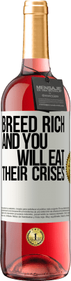 29,95 € Free Shipping | Rosé Wine ROSÉ Edition Breed rich and you will eat their crises White Label. Customizable label Young wine Harvest 2023 Tempranillo