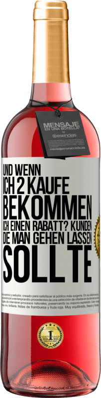 29,95 € Kostenloser Versand | Roséwein ROSÉ Ausgabe Und wenn ich 2 kaufe, bekommen ich einen Rabatt? Kunden, die man gehen lassen sollte Weißes Etikett. Anpassbares Etikett Junger Wein Ernte 2024 Tempranillo