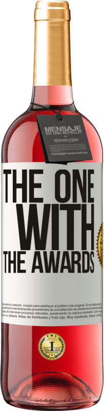 29,95 € Envío gratis | Vino Rosado Edición ROSÉ The one with the awards Etiqueta Blanca. Etiqueta personalizable Vino joven Cosecha 2024 Tempranillo