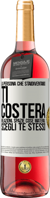 29,95 € Spedizione Gratuita | Vino rosato Edizione ROSÉ La persona che stai diventando ti costerà relazioni, spazi e cose materiali. Scegli te stesso Etichetta Bianca. Etichetta personalizzabile Vino giovane Raccogliere 2025 Tempranillo
