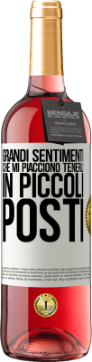29,95 € Spedizione Gratuita | Vino rosato Edizione ROSÉ Grandi sentimenti che mi piacciono tenerli in piccoli posti Etichetta Bianca. Etichetta personalizzabile Vino giovane Raccogliere 2024 Tempranillo