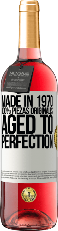 29,95 € Envío gratis | Vino Rosado Edición ROSÉ Made in 1970, 100% piezas originales. Aged to perfection Etiqueta Blanca. Etiqueta personalizable Vino joven Cosecha 2023 Tempranillo