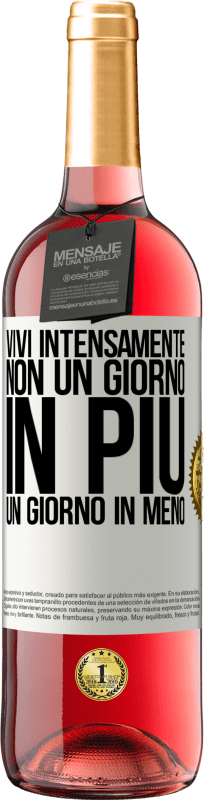 29,95 € Spedizione Gratuita | Vino rosato Edizione ROSÉ Vivi intensamente, non un giorno in più, un giorno in meno Etichetta Bianca. Etichetta personalizzabile Vino giovane Raccogliere 2024 Tempranillo