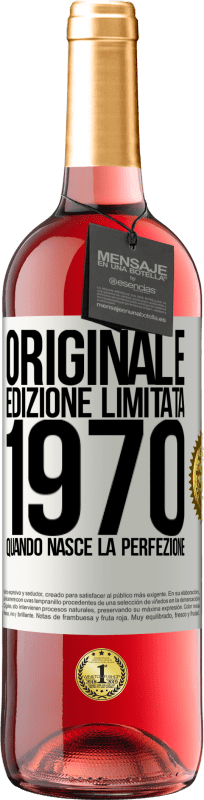 29,95 € Spedizione Gratuita | Vino rosato Edizione ROSÉ Originale. Edizione Limitata. 1970. Quando nasce la perfezione Etichetta Bianca. Etichetta personalizzabile Vino giovane Raccogliere 2024 Tempranillo