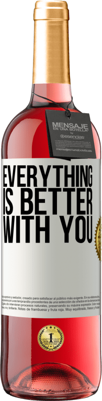29,95 € Free Shipping | Rosé Wine ROSÉ Edition Everything is better with you White Label. Customizable label Young wine Harvest 2023 Tempranillo