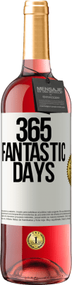 29,95 € Free Shipping | Rosé Wine ROSÉ Edition 365 fantastic days White Label. Customizable label Young wine Harvest 2024 Tempranillo