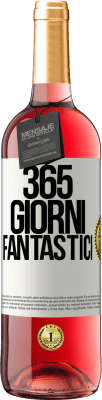 29,95 € Spedizione Gratuita | Vino rosato Edizione ROSÉ 365 giorni fantastici Etichetta Bianca. Etichetta personalizzabile Vino giovane Raccogliere 2024 Tempranillo