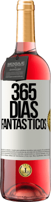 29,95 € Envio grátis | Vinho rosé Edição ROSÉ 365 dias fantásticos Etiqueta Branca. Etiqueta personalizável Vinho jovem Colheita 2024 Tempranillo