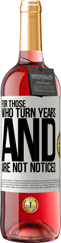 29,95 € 免费送货 | 桃红葡萄酒 ROSÉ版 对于那些年复一年而没有被注意的人 白标. 可自定义的标签 青年酒 收成 2023 Tempranillo