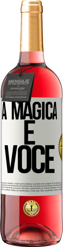 29,95 € Envio grátis | Vinho rosé Edição ROSÉ A mágica é você Etiqueta Branca. Etiqueta personalizável Vinho jovem Colheita 2023 Tempranillo