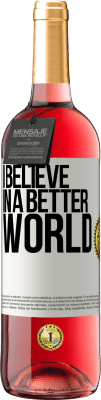 29,95 € Free Shipping | Rosé Wine ROSÉ Edition I believe (IN) a better world White Label. Customizable label Young wine Harvest 2023 Tempranillo