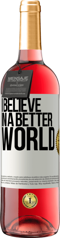 29,95 € Free Shipping | Rosé Wine ROSÉ Edition I believe (IN) a better world White Label. Customizable label Young wine Harvest 2024 Tempranillo