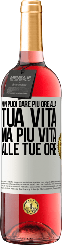 29,95 € Spedizione Gratuita | Vino rosato Edizione ROSÉ Non puoi dare più ore alla tua vita, ma più vita alle tue ore Etichetta Bianca. Etichetta personalizzabile Vino giovane Raccogliere 2023 Tempranillo