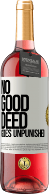 29,95 € Free Shipping | Rosé Wine ROSÉ Edition No good deed goes unpunished White Label. Customizable label Young wine Harvest 2023 Tempranillo