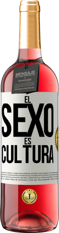 29,95 € Envío gratis | Vino Rosado Edición ROSÉ El sexo es cultura Etiqueta Blanca. Etiqueta personalizable Vino joven Cosecha 2023 Tempranillo