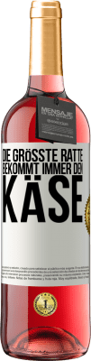 29,95 € Kostenloser Versand | Roséwein ROSÉ Ausgabe Die größte Ratte bekommt immer den Käse Weißes Etikett. Anpassbares Etikett Junger Wein Ernte 2024 Tempranillo