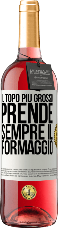 29,95 € Spedizione Gratuita | Vino rosato Edizione ROSÉ Il topo più grosso prende sempre il formaggio Etichetta Bianca. Etichetta personalizzabile Vino giovane Raccogliere 2024 Tempranillo