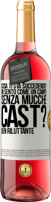 29,95 € Spedizione Gratuita | Vino rosato Edizione ROSÉ Cosa ti sta succedendo? Mi sento come un campo senza mucche. Cast? Ben riluttante Etichetta Bianca. Etichetta personalizzabile Vino giovane Raccogliere 2023 Tempranillo