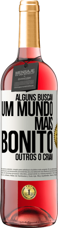 29,95 € Envio grátis | Vinho rosé Edição ROSÉ Alguns buscam um mundo mais bonito, outros o criam Etiqueta Branca. Etiqueta personalizável Vinho jovem Colheita 2024 Tempranillo