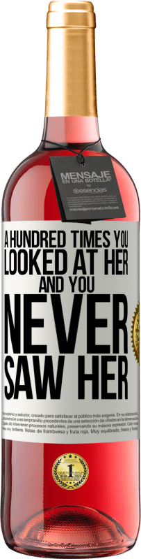 29,95 € 送料無料 | ロゼワイン ROSÉエディション 百回あなたは彼女を見ました、そしてあなたは彼女を見たことがありません ホワイトラベル. カスタマイズ可能なラベル 若いワイン 収穫 2025 Tempranillo